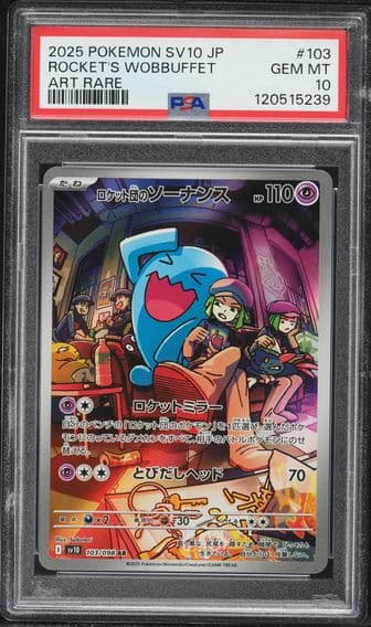 2025 #103 Team Rocket's Wobbuffet PSA 10 Japanese SV10-Glory of Team Rocket Pokemon