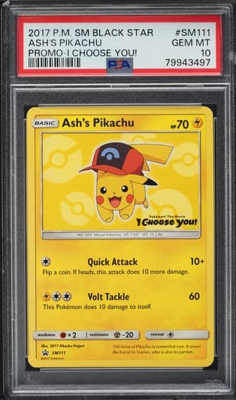 2017 #SM111 SM BLACK STAR PROMO I CHOOSE YOU! ASH'S PIKACHU PSA 10 POKEMON