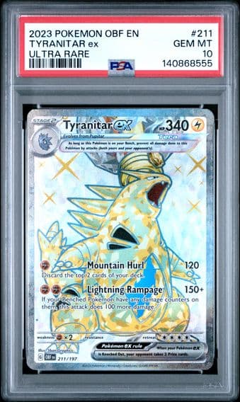 2023 #211 Tyranitar EX PSA 10 Obf EN-Obsidian Flames Pokemon