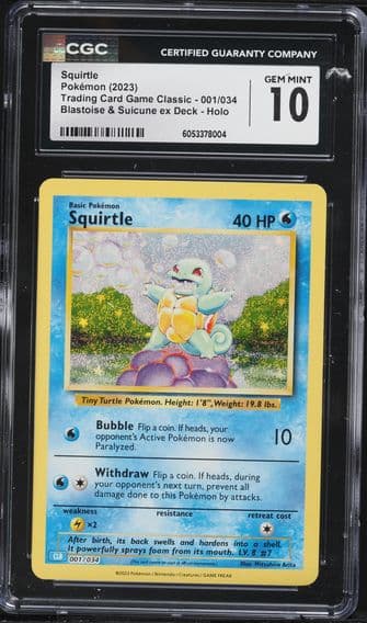 2023 #001 Squirtle CGC 10 Clb-Trading Card Game Classic Blastoise & Suicune EX Deck Pokemon