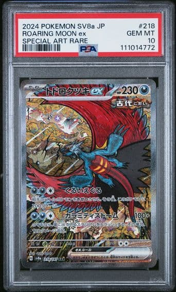 2024 #218 Roaring Moon EX PSA 10 Japanese Sv8a-Terastal Fest EX Pokemon