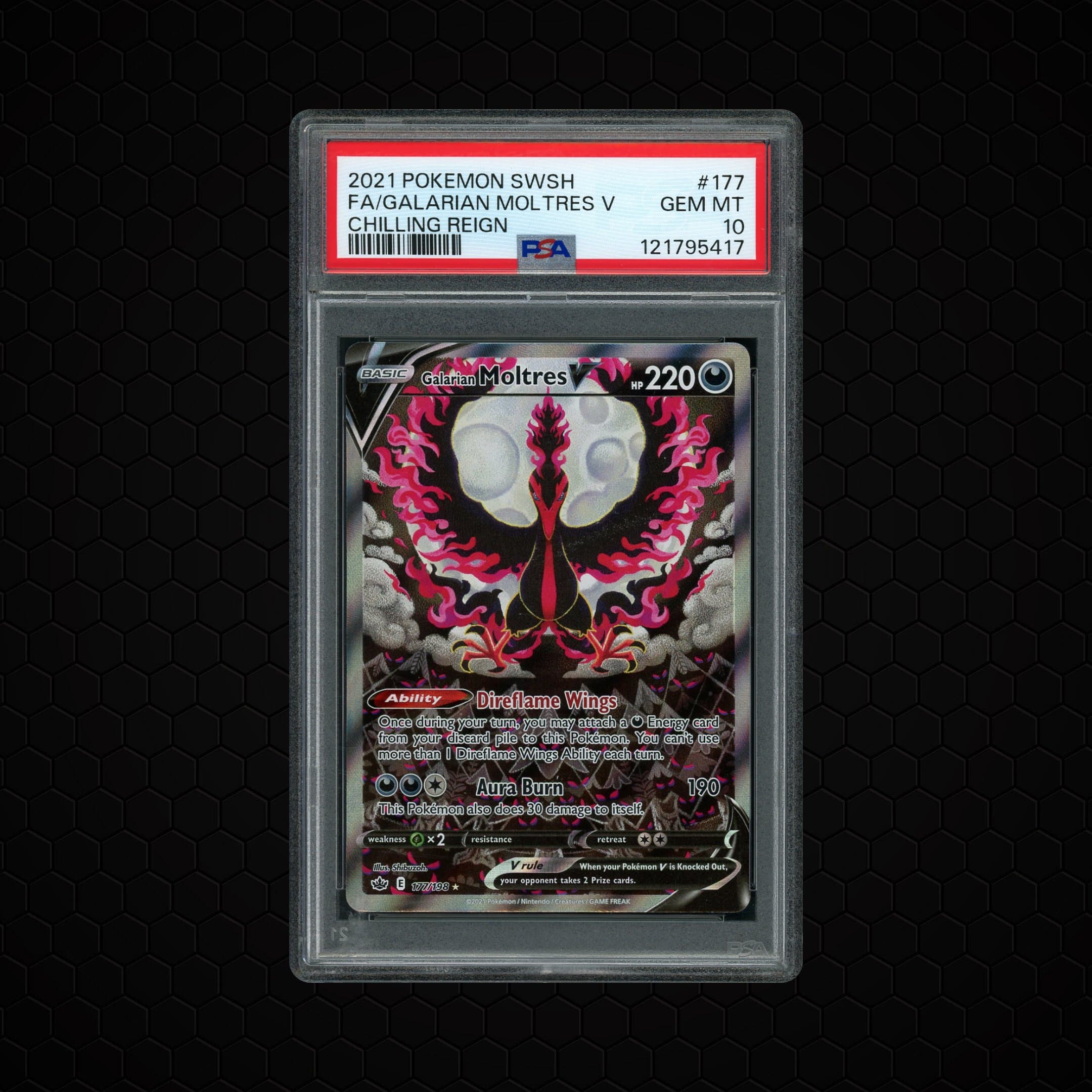 2021 Chilling Reign Galarian Moltres V  PSA 10