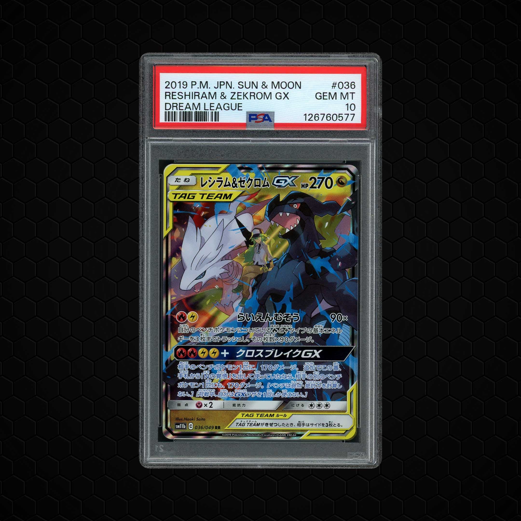 2019 Japanese Dream League Reshiram & Zekrom GX  PSA 10