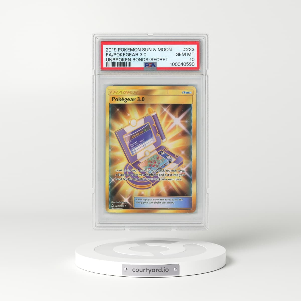 2019 Pokémon Sun & Moon Unbroken Bonds #233 Pokegear 3.0 - Full Art Secret (PSA 10 GEM MINT)
