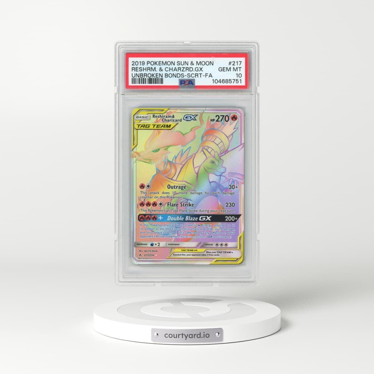 2019 Pokémon Sun & Moon Unbroken Bonds #217 Reshiram & Charizard GX - Holo Full Art Secret (PSA 10 GEM MINT)