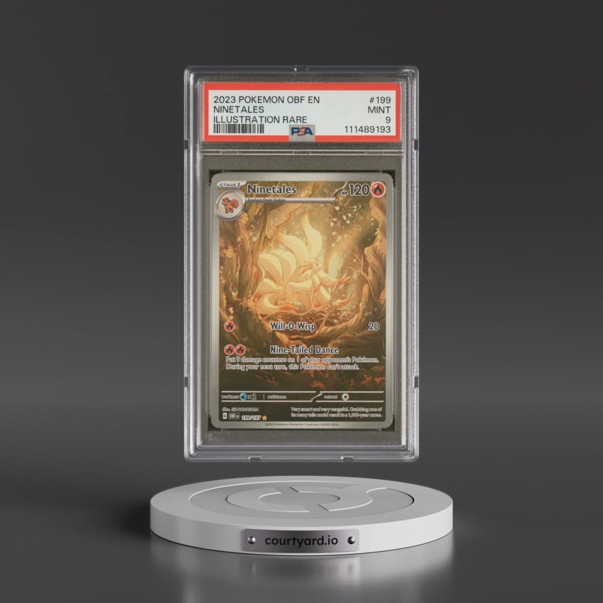 2023 Pokémon Obf EN-Obsidian Flames #199 Ninetales - Illustration Rare (PSA 9 MINT)