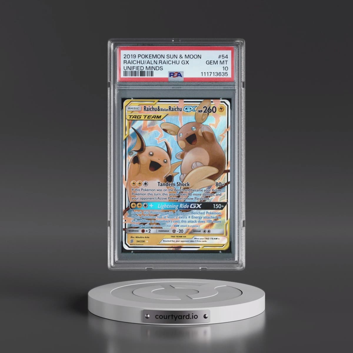 2019 Pokémon Sun & Moon Unified Minds #54 Raichu & Alolan Raichu GX - Holo (PSA 10 GEM MINT)