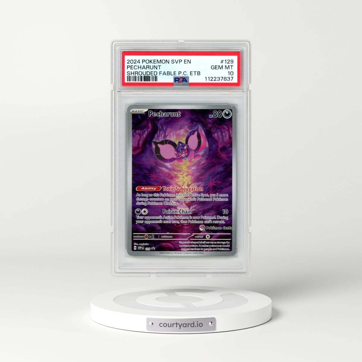 2024 Pokémon Svp EN-SV Black Star Promo #129 Pecharunt - Shrouded Fable Pokemon Center Elite Trainer Box (PSA 10 GEM MINT)