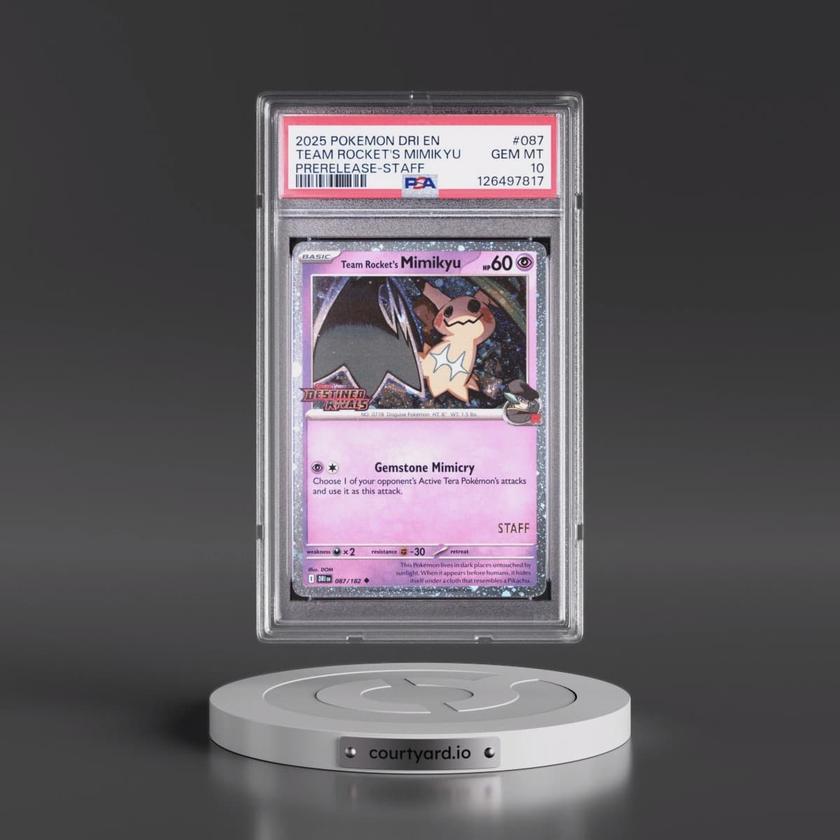 2025 Pokémon Dri EN-Destined Rivals #087 Team Rocket's Mimikyu - Prerelease-Staff (PSA 10 GEM MINT)