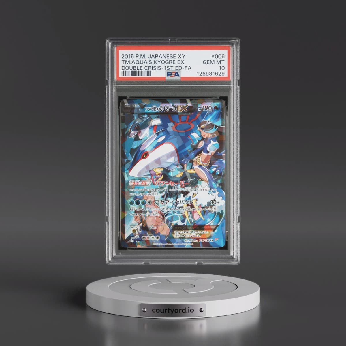 2015 Pokémon XY Double Crisis #006 Team Aqua's Kyogre EX - 1st Edition Holo Full Art (PSA 10 GEM MINT)