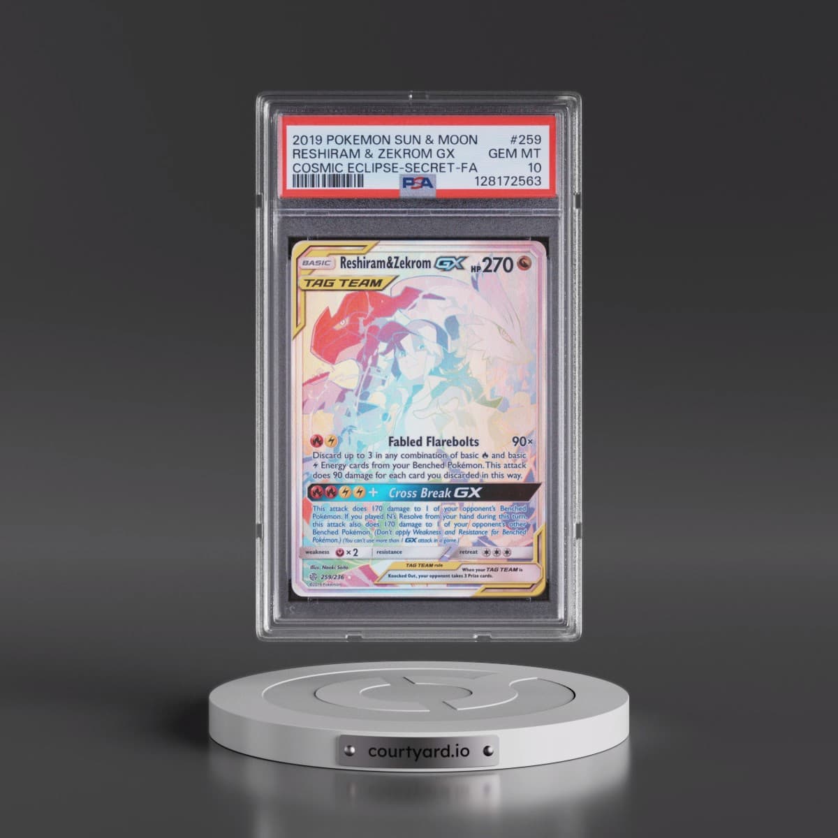 2019 Pokémon Sun & Moon Cosmic Eclipse #259 Reshiram & Zekrom GX - Holo Full Art Secret (PSA 10 GEM MINT)