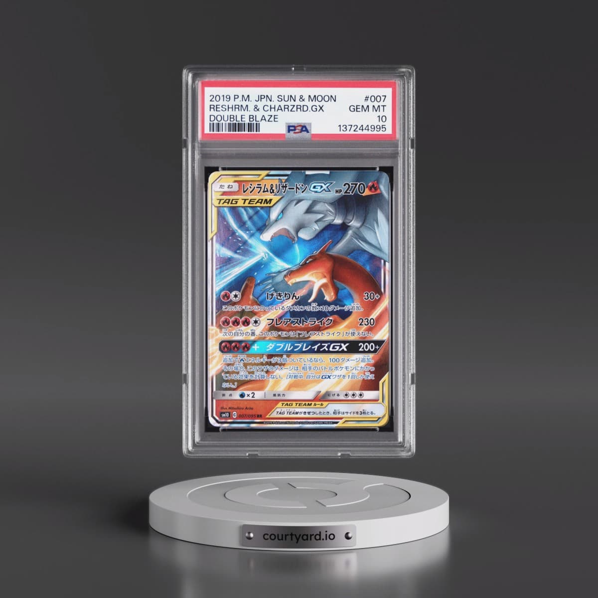2019 Pokémon Sun & Moon Double Blaze #007 Reshiram & Charizard GX - Holo (PSA 10 GEM MINT)
