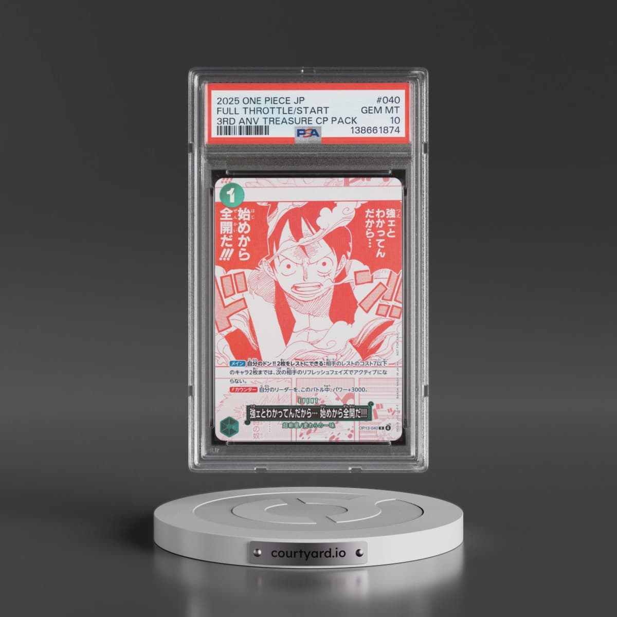 2025 One Piece Japanese 3rd Anniversary! One Piece Card Treasure Campaign Pack #040 I Know It's Strong So I'm Going Full Throttle From the Start!!! (PSA 10 GEM MINT)