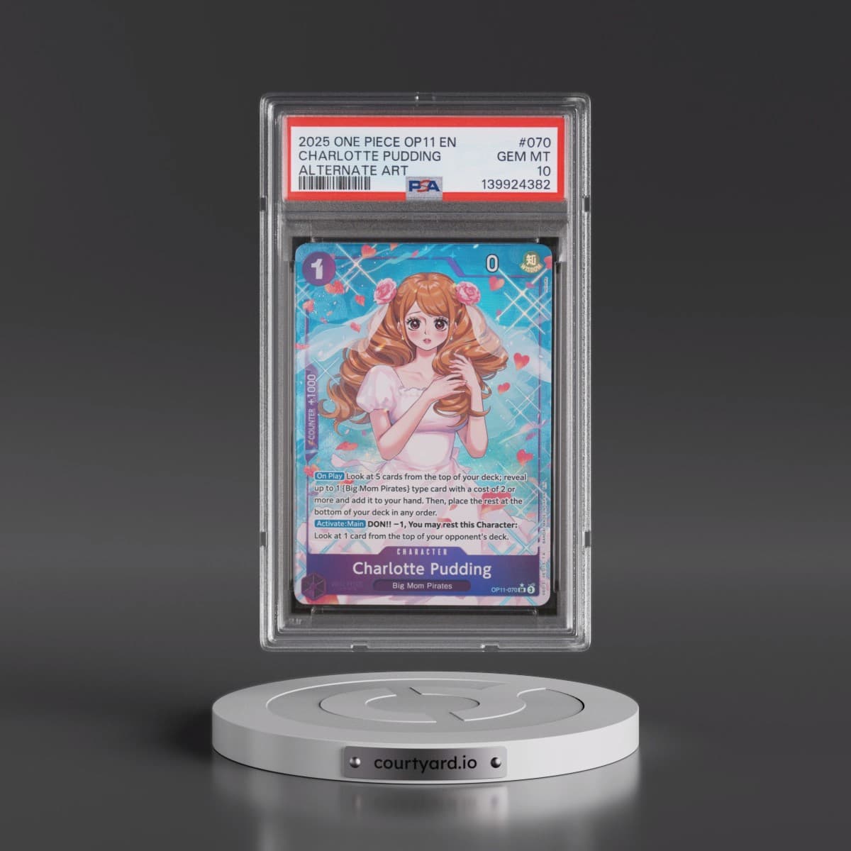 2025 One Piece OP11-A Fist of Divine Speed #070 Charlotte Pudding - Alternate Art (PSA 10 GEM MINT)