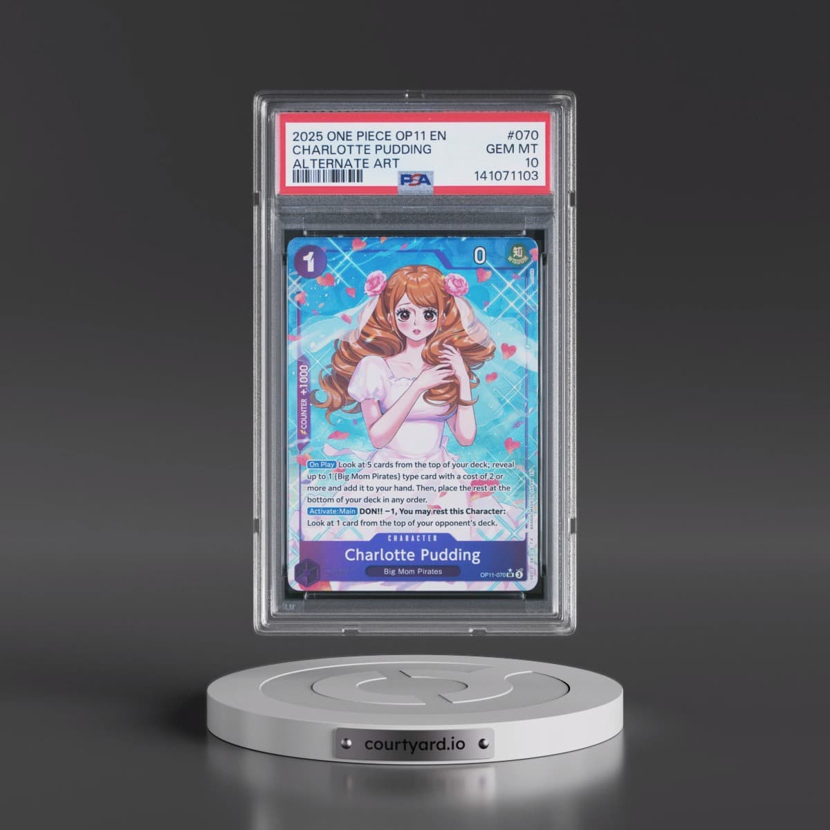 2025 One Piece OP11-A Fist of Divine Speed #070 Charlotte Pudding - Alternate Art (PSA 10 GEM MINT)