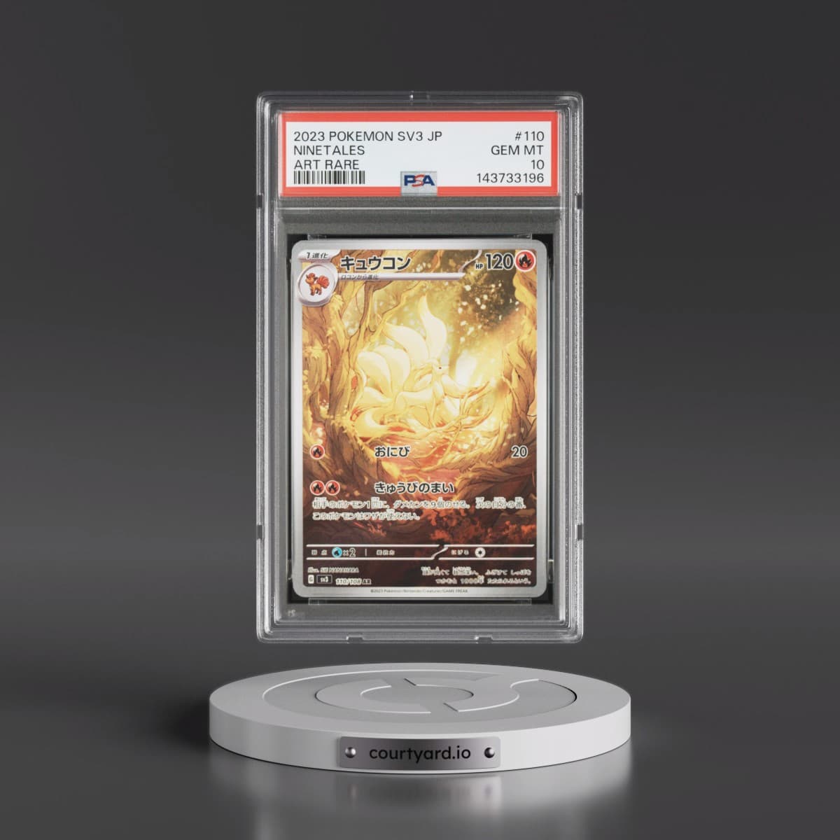 2023 Pokémon SV3-Ruler of the Black Flame #110 Ninetales - Art Rare (PSA 10 GEM MINT)