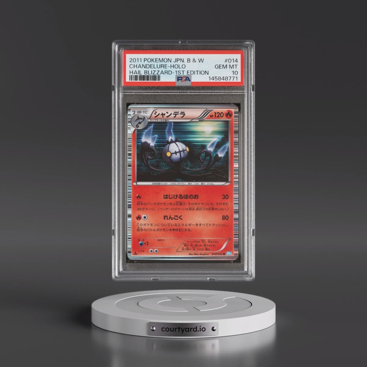 2011 Pokémon Black & White Hail Blizzard #014 Chandelure - 1st Edition Holo (PSA 10 GEM MINT)