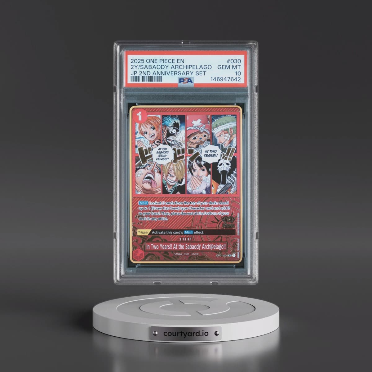 2025 One Piece Japanese 2nd Anniversary Set #030 In Two Years!! at the Sabaody Archipelago!! (PSA 10 GEM MINT)