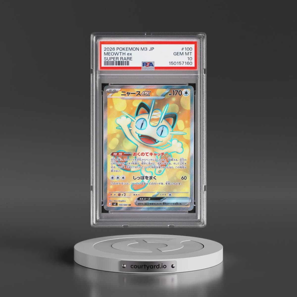 2026 Pokémon M3-Nullifying Zero #100 Meowth EX - Holo Super Rare (PSA 10 GEM MINT)