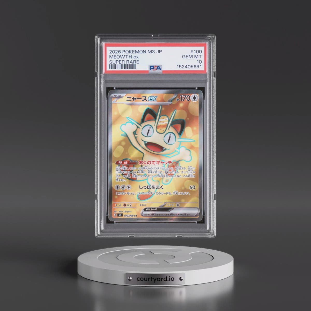 2026 Pokémon M3-Nullifying Zero #100 Meowth EX - Holo Super Rare (PSA 10 GEM MINT)