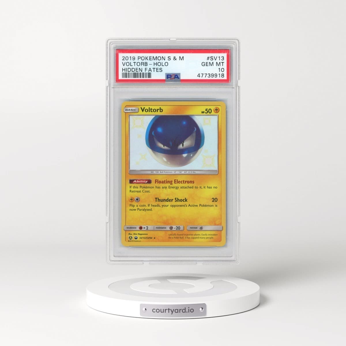 2019 Pokémon Sun & Moon Hidden Fates #SV13 Voltorb - Holo (PSA 10 GEM MINT)