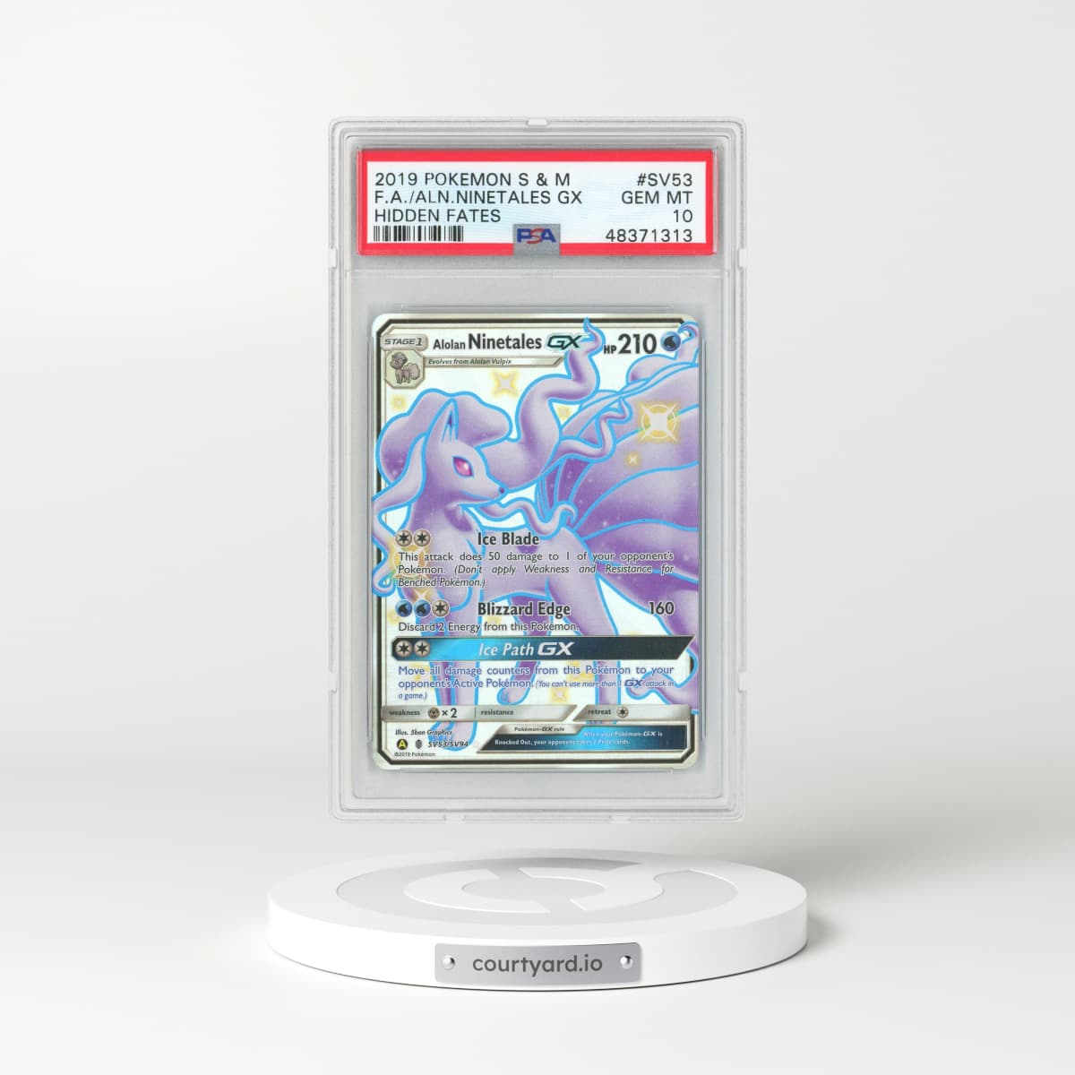 2019 Hidden Fates #SV53 Alolan Ninetales GX - Full Art Holo (PSA 10 GEM MINT)