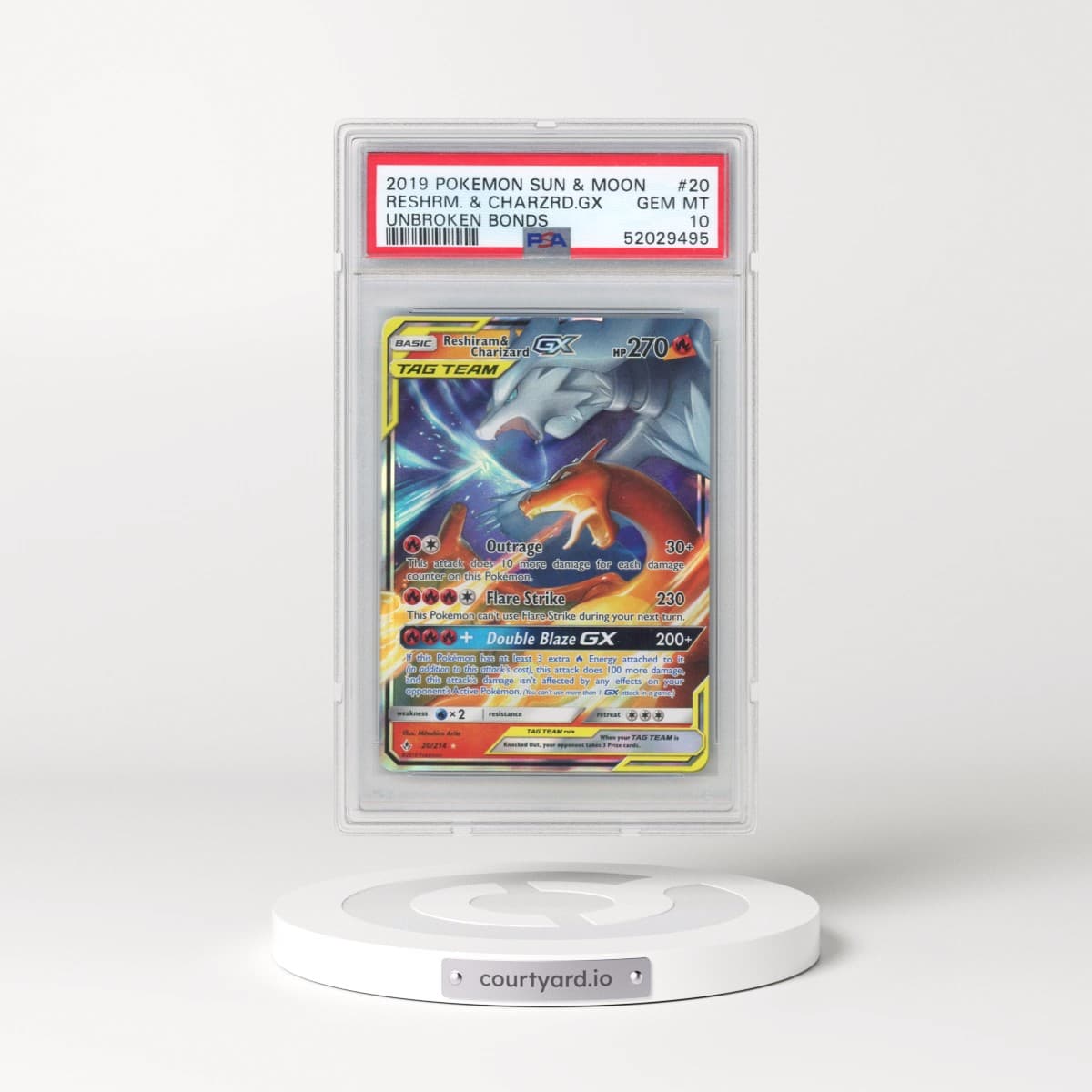 2019 Pokémon Sun & Moon Unbroken Bonds #20 Reshiram & Charizard GX - Holo (PSA 10 GEM MINT)