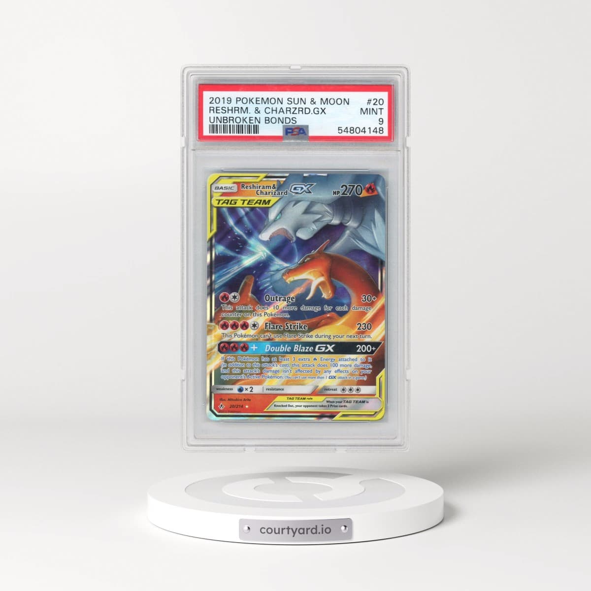 2019 Pokémon Sun & Moon Unbroken Bonds #20 Reshiram & Charizard GX - Holo (PSA 9 MINT)