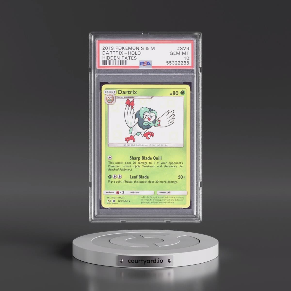 2019 Pokémon Sun & Moon Hidden Fates #SV3 Dartrix - Holo (PSA 10 GEM MINT)