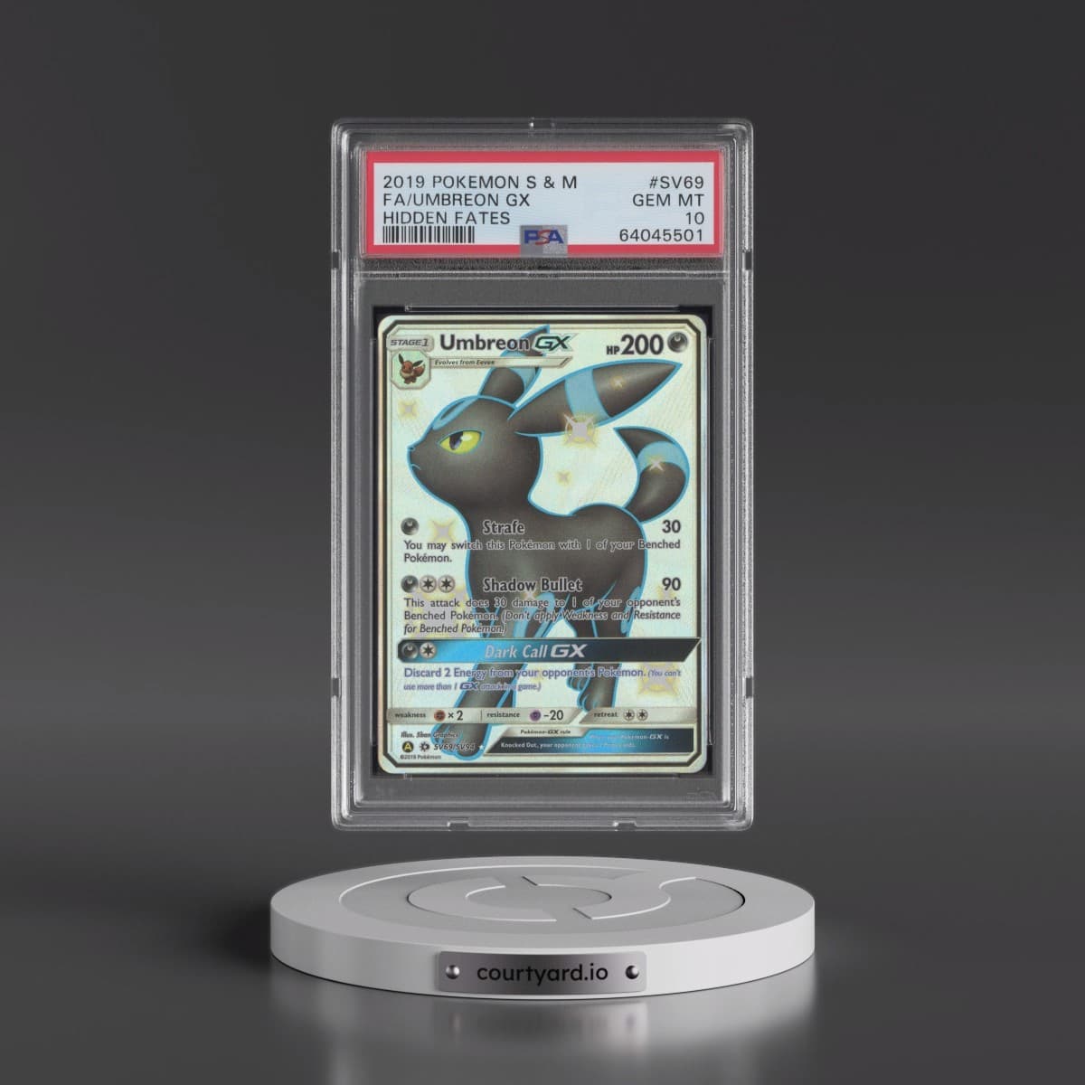 2019 Pokémon Sun & Moon Hidden Fates #SV69 Umbreon GX - Holo Full Art (PSA 10 GEM MINT)