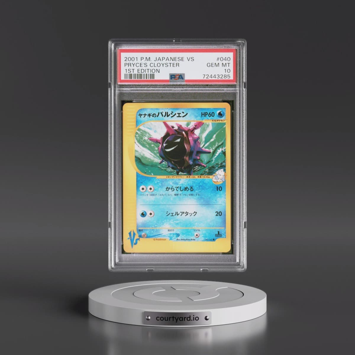 2001 Pokémon VS #040 Pryce's Cloyster - 1st Edition (PSA 10 GEM MINT)
