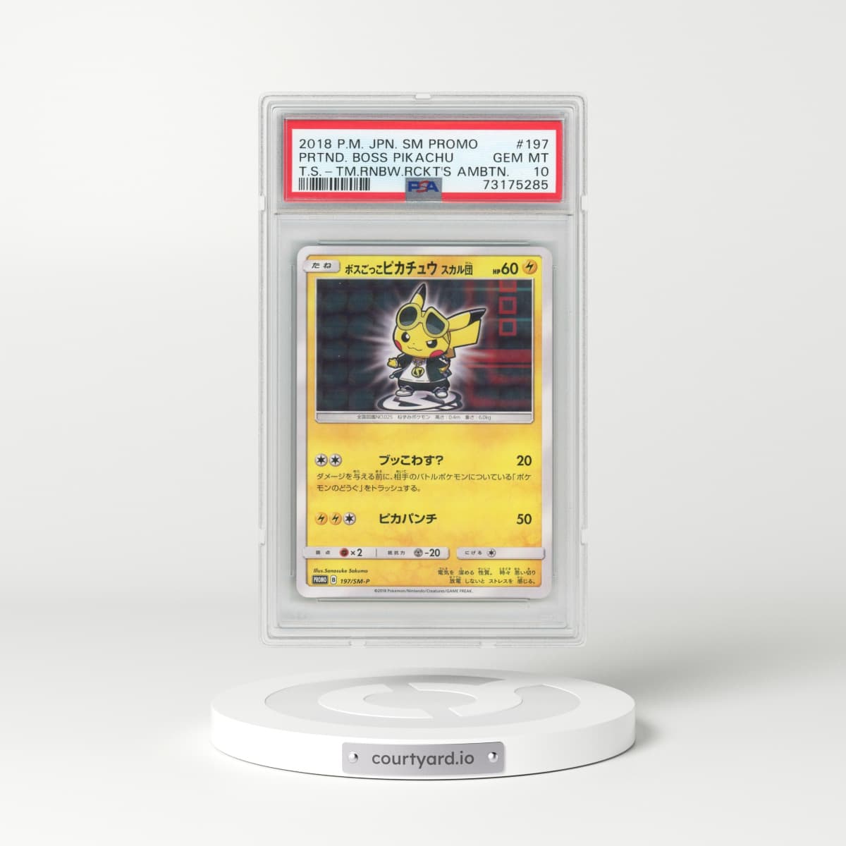 2018 Pokémon SM Promo #197 Pretend Boss Pikachu - Team Skull-Team Rainbow Rocket's Ambition (PSA 10 GEM MINT)