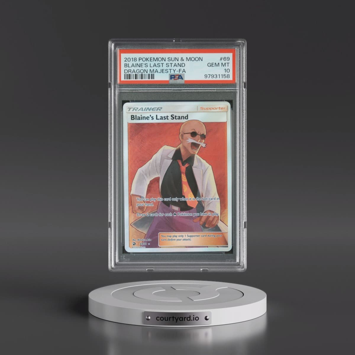 2018 Pokémon Sun & Moon Dragon Majesty #69 Blaine's Last Stand - Full Art (PSA 10 GEM MINT)